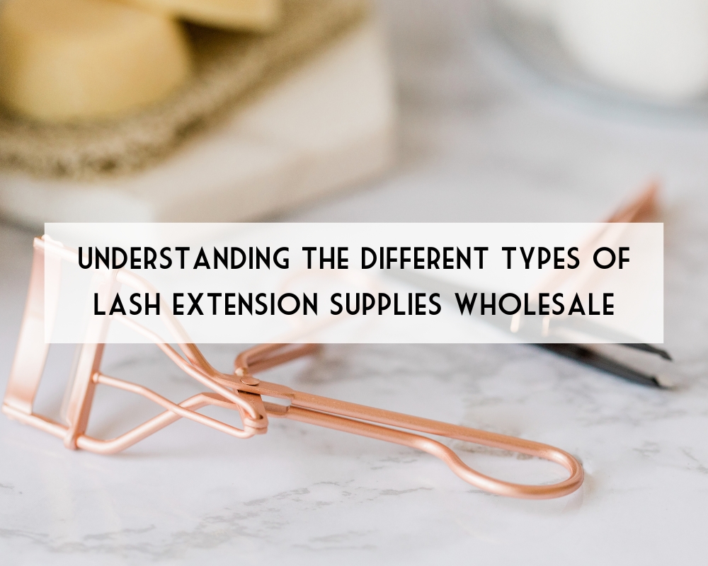 understanding-the-different-types-of-lash-extension-supplies-wholesale-1